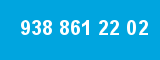 938 861 22 02
